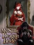 Couverture de I Married the Dragon I Killed
