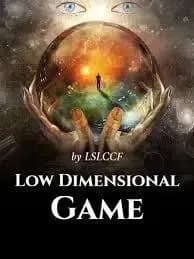 Low Dimensional Game