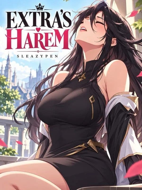 The Extra's Harem is Full of Losing Heroines