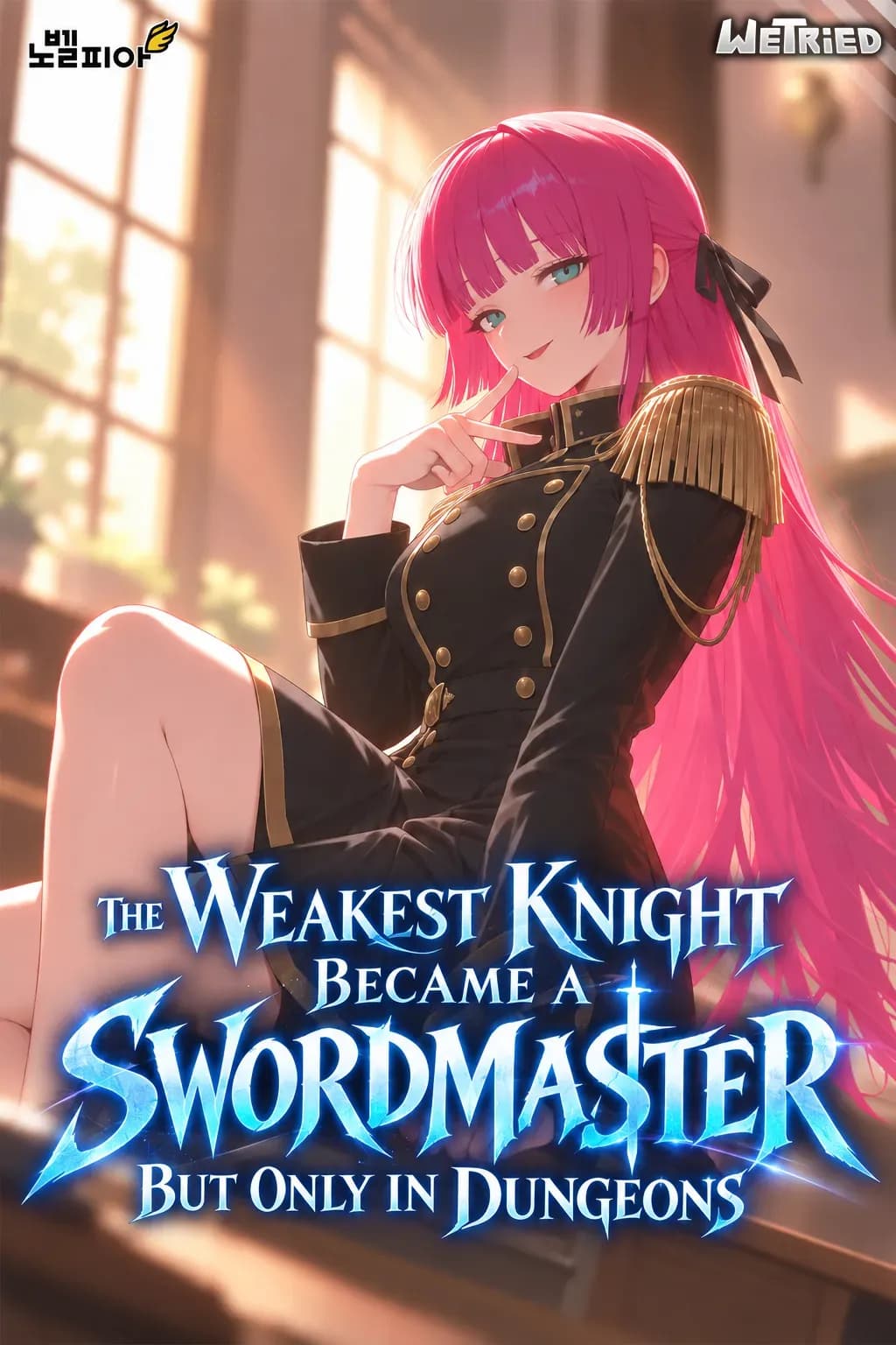 The Weakest Knight Became a Swordmaster, But Only in Dungeons