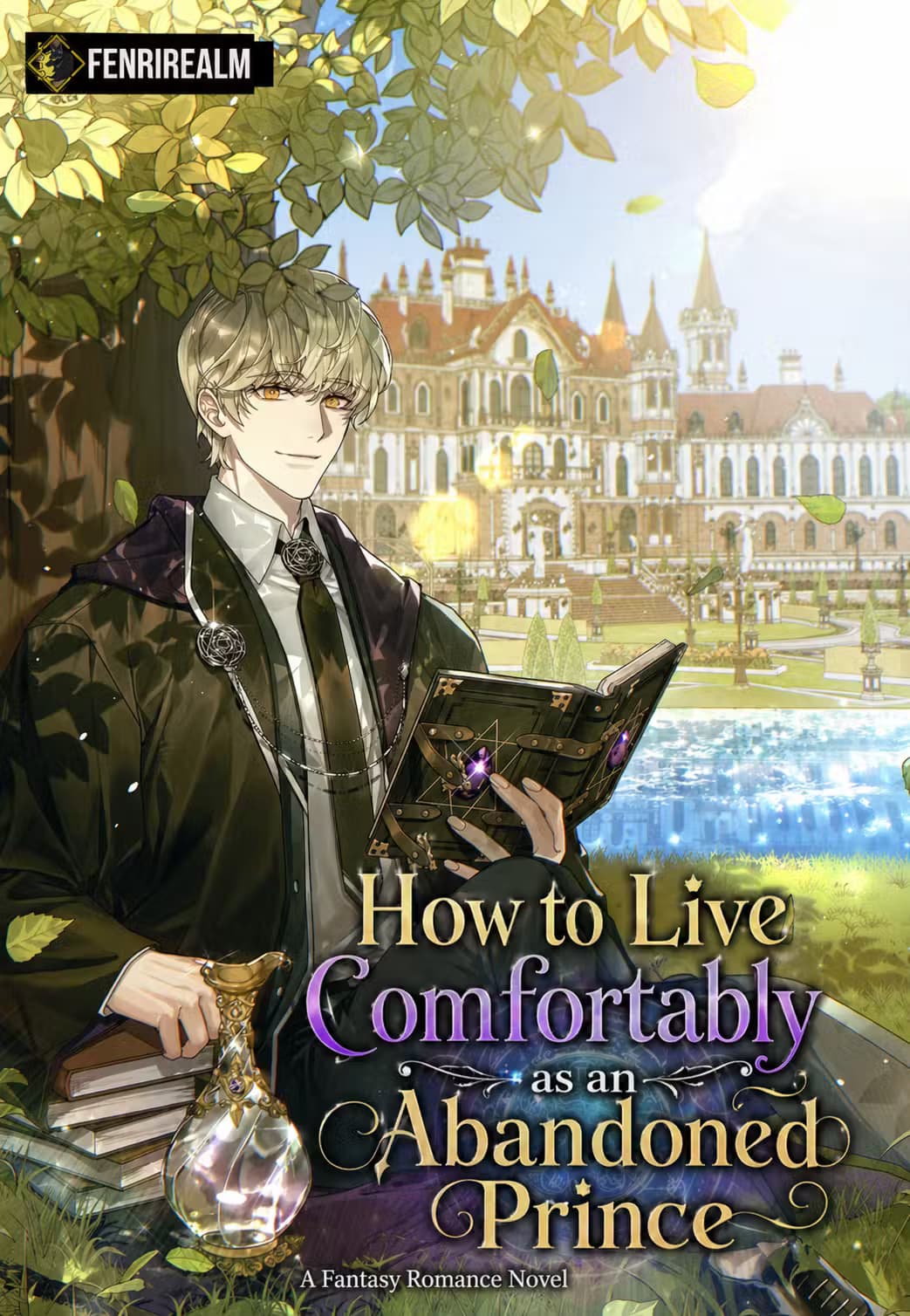 How to Live Comfortably as an Abandoned Prince
