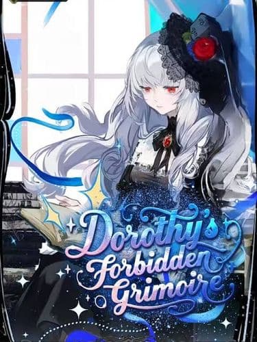 Dorothy’s Forbidden Grimoire