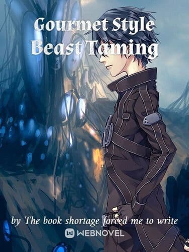 Gourmet-Style Beast Taming