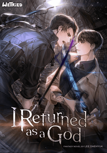 I Returned as a God