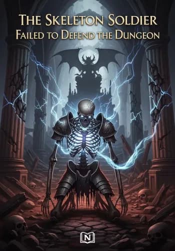 The Skeleton Soldier Failed to Defend the Dungeon
