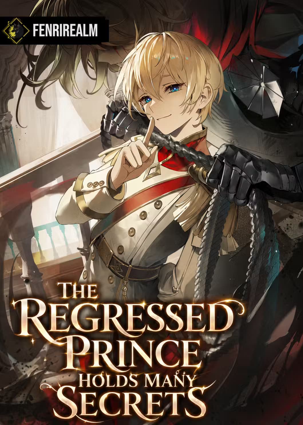 The Regressed Prince Holds Many Secrets