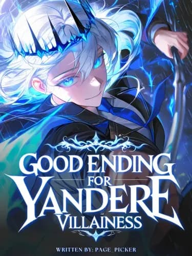 I Will Create a Good Ending for the Yandere Villainess