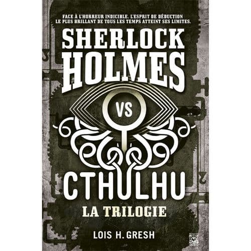 Sherlock vs Cthulhu - La Trilogie