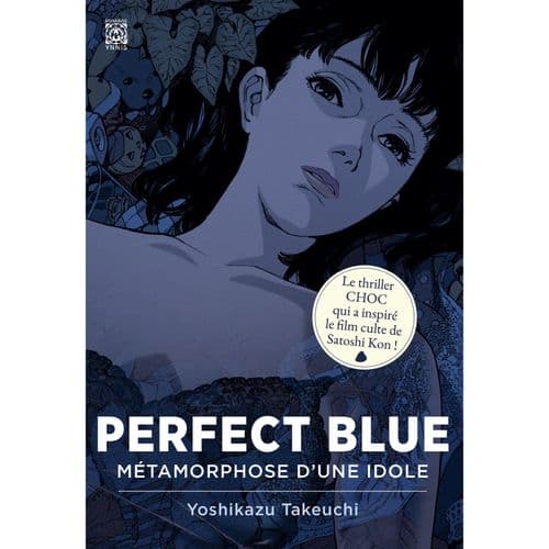 Perfect Blue: Métamorphose d'une idole