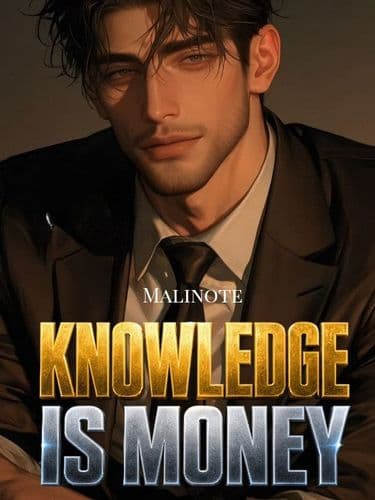 Knowledge Is Money