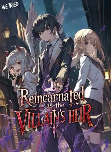 Reincarnated as the Villain's Heir
