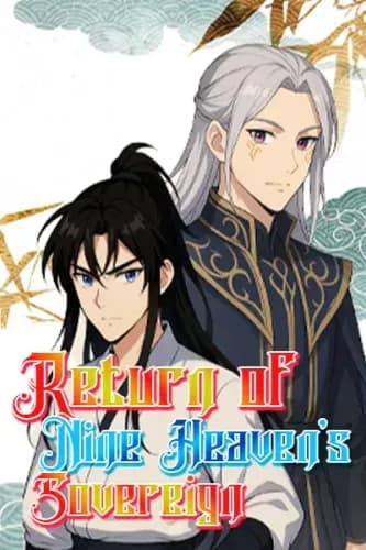 Return of the Nine Heaven's Sovereign