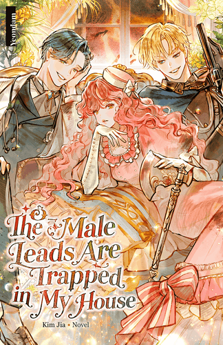 The Male Leads Are Trapped in My House