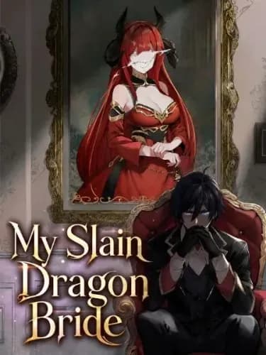 I Married the Dragon I Killed