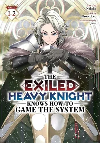 The Exiled Heavy Knight Knows How to Game the System