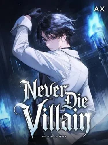 Never Die Villain